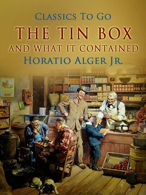 cover image of The Tin Box and What It Contained